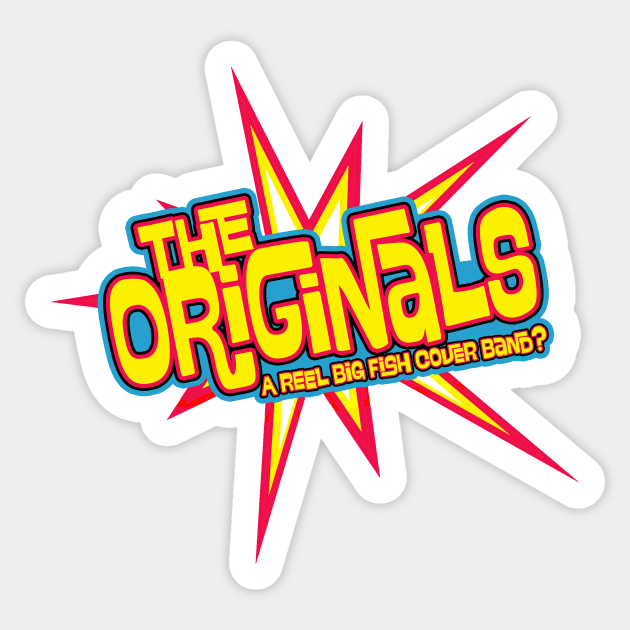 Explosion Logo Sticker by The Originals - A Reel Big Fish Cover Band?
